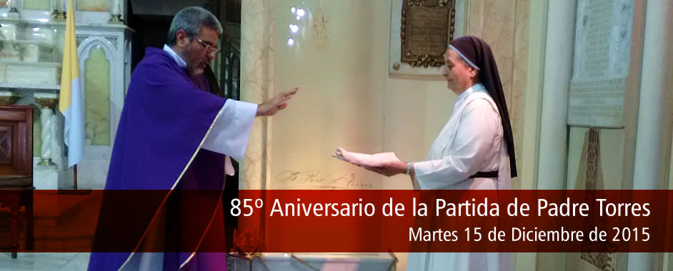Aniversario 85 Años de la Partida de Padre Torres