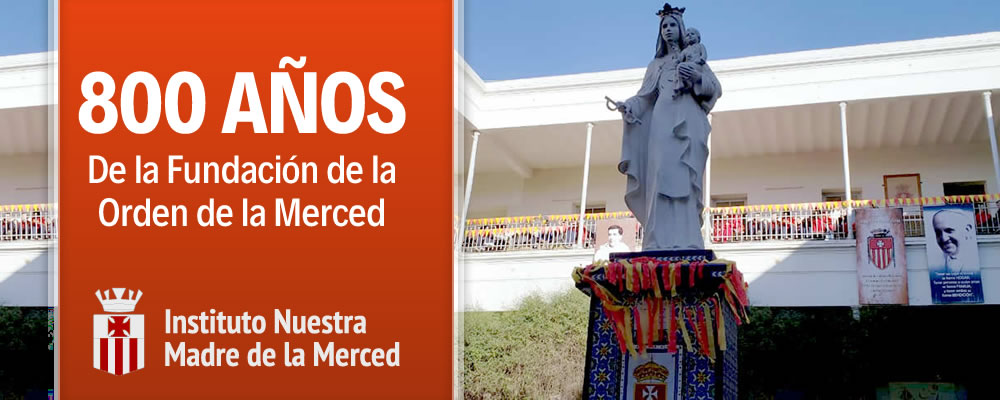 800 años de la Fundación de la Orden de la Merced