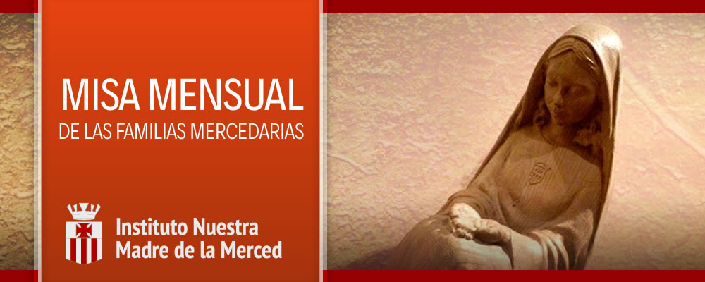 Misa Mensual de la Familia Mercedaria