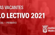 ¡Últimas Vacantes! – Ciclo lectivo 2021