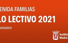 Bienvenida Familias Nivel Secundario - Ciclo lectivo 2021