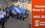 Presentación de Buzos de Sexto Año.